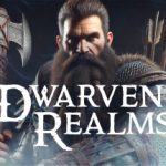 矮人领域 Build.17397632（Dwarven Realms）免安装中文版