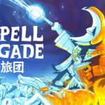 咒语旅团 v0.8.0.2870 全DLC 单机+联机（The Spell Brigade）免安装中文版