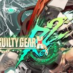 罪恶装备：启示者2 v2.11（GUILTY GEAR Xrd REV 2 ）免安装中文版