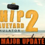 船舶墓地模拟器2 v12685（Ship Graveyard Simulator 2）免安装中文版