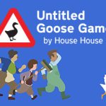 大鹅模拟器|捣蛋鹅 v1.1.4（Untitled Goose Game）免安装中文版